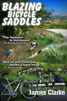 Cover for 'Blazing Bicycle Saddles'