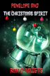 Penelope and The Christmas Spirit by Ron D. Voigts