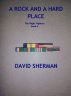 A Rock and a Hard Place by David Sherman