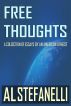 Free Thoughts - A Collection Of Essays By An American Atheist by Al Stefanelli