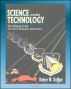 Science and Technology: The Making of the Air Force Research Laboratory - Laboratory Consolidation, Vision 21, Infrastructure, Laboratory Studies and Strategy by Progressive Management