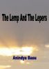 The Lemp And The Lepers by Anindya Basu