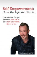 Cover for 'Self-Empowerment: Have the Life You Want!'