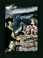 Cover for 'Her Favoured Captain'