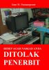 Resep agar Naskah Ditolak Penerbit by Juan Sumampouw