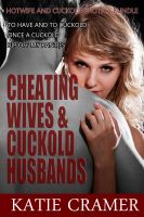 Cover for 'Cheating Wives And Cuckold Husbands (Hotwife Erotica)'