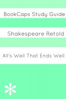 Cover for 'All's Well That Ends Well In Plain and Simple English (A Modern Translation and the Original Version)'