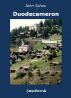 Duodecameron by John Schou