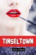 Tinseltown by Erin Ward