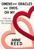 Omens and Oracles and Eros, Oh My [a short story] by Annie Reed