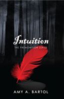 Cover for 'Intuition (The Premonition Series, Volume 2)'