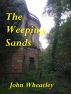 The Weeping Sands by John Wheatley