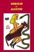 Nekkid In Austin: Drop Your Inner Child Down A Well by Fred Reed