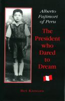 Cover for 'Alberto Fujimori of Peru'
