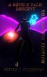 A Devil's Tale: Descent - The Erotic Edition by Steven Wilkerson