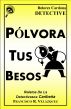 PÃ³lvora Tus Besos by Francisco R. VelÃ¡zquez 