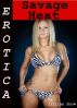 Erotica: Savage Heat, Tales of Sex by Lillian Snow
