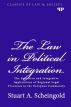 The Law in Political Integration by Stuart A. Scheingold