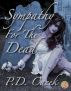 Sympathy for the Dead by P. D. Cacek