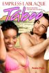 Taboo by Empress LaBlaQue
