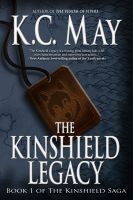 Cover for 'The Kinshield Legacy'