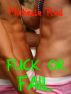 Fuck or Fail by Michelle Red
