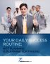 Your Daily Success Routine:Not Planning is Planning for Failing by 7 Minute Reads