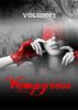 VAMPYRESS Volume I. by Vivian Smith