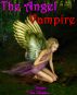 The Angel Vampire: A New Race is Born by Vianka Van Bokkem