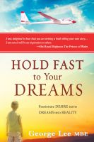 Cover for 'Hold Fast to Your Dreams'