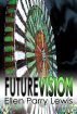 Future Vision by Ellen Parry Lewis