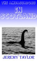 Cover for 'The Ambassadors in Scotland'