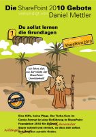 Cover for 'Die SharePoint 2010 Gebote - 1. Du sollst lernen die Grundlagen'