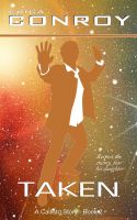 Cover for 'Taken (Callisto Series - Book 2)'