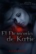 El Demonio de Katie by Lizzy Ford