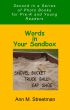 Words in Your Sandbox by Ann  Streetman