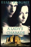 Cover for 'A Lady's Charade (Medieval Romance Novel)'