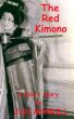 The Red Kimono by Jan Morrill