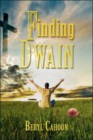 Cover for 'Finding Dwain'