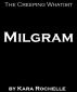 Milgram by Kara Rochelle
