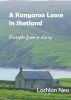 A Kangaroo Loose in Shetland by Lachlan Ness