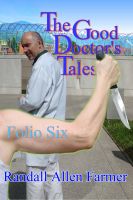 Cover for 'The Good Doctor's Tales Folio Six'