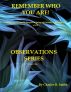 Observations: Remember Who You Are! by Charles  Smith