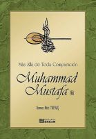 Cover for 'M&aacute;s All&aacute; de Toda Comparaci&oacute;n Muhammad Mustafa (s.a.s)'