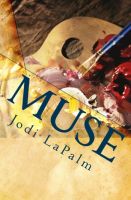 Cover for 'Muse: a Still Life companion'