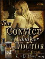 Cover for 'The Convict and her Doctor'