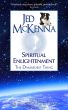 Spiritual Enlightenment: The Damnedest Thing MMX by Jed McKenna