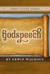 GODSPEECH by Edwin Walhout