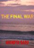 The Final War by Anindya Basu