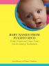 Baby Names From Puerto Rico: Trendy, Creative and Unique Names from the Island of Enchantment by Jared Romey